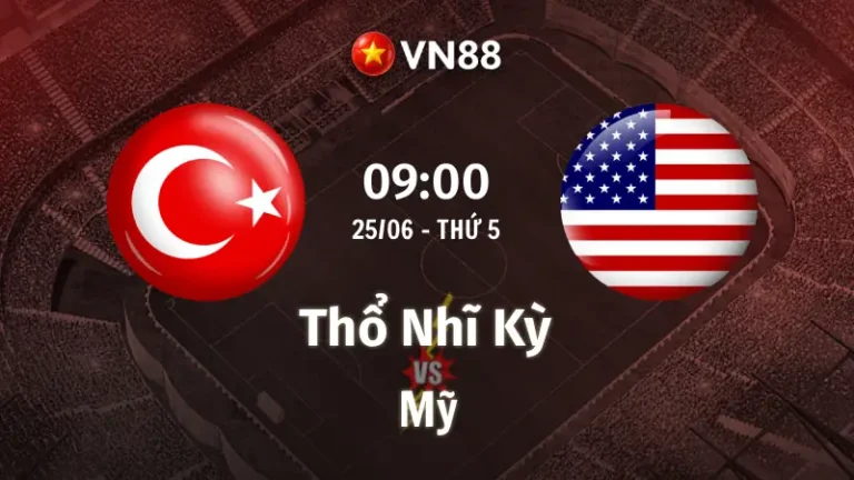 Nhận định bóng đá Thổ Nhĩ Kỳ vs Mỹ, 09h00 ngày 26/6 World Cup 2026