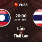 Nhận định bóng đá Lào vs Thái Lan 20h00 ngày 25/7/2026