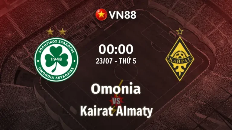 Nhận định bóng đá Omonia vs Kairat Almaty 00h00 ngày 23/7/2026