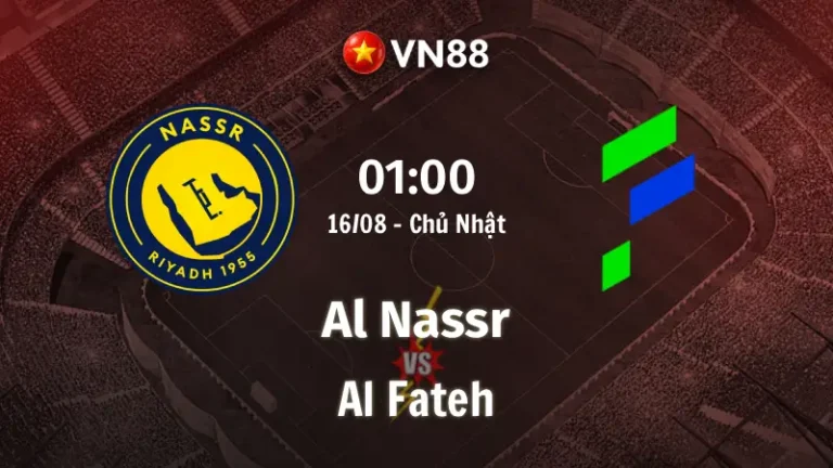 Nhận định bóng đá Al Nassr vs Al Fateh, 01h00 ngày 16/8 Saudi Pro League