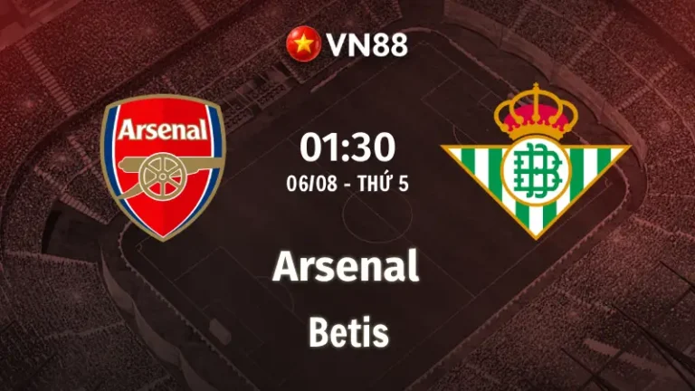 Nhận định bóng đá Arsenal vs Betis, 01h30 ngày 6/8 Giao Hữu Hè 2026