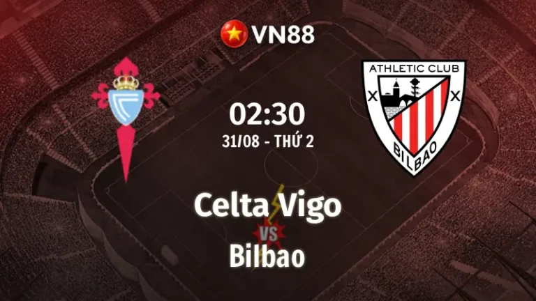 Nhận định bóng đá Celta Vigo vs Bilbao, 02h30 ngày 31/8 La Liga