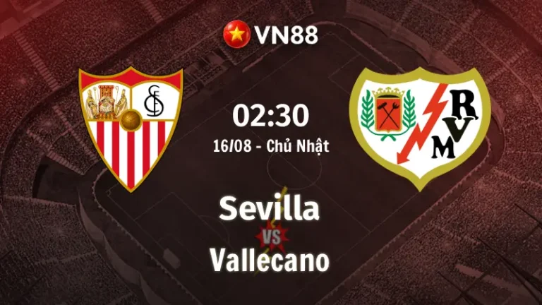 Nhận định bóng đá Sevilla vs Vallecano, 02h30 ngày 16/8 vòng 1 La Liga