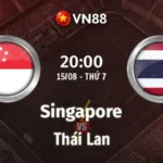 Nhận định bóng đá Singapore vs Thái Lan 20h00 ngày 15/8/2026