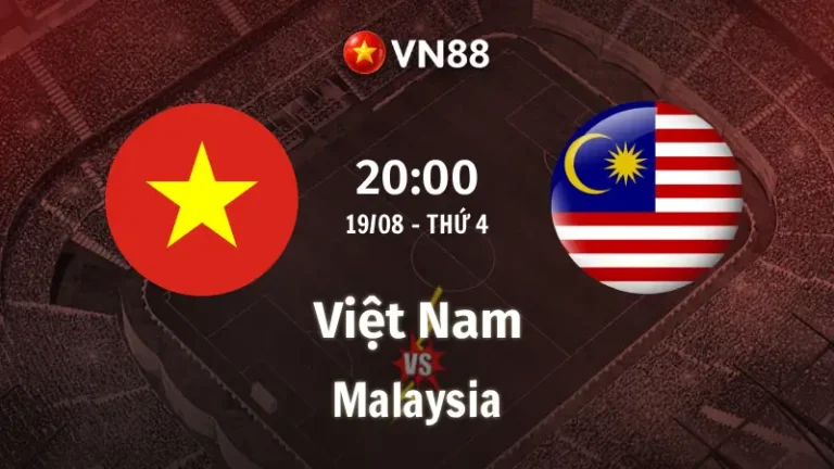 Nhận định bóng đá Việt Nam vs Malaysia, 20h00 ngày 19/8 AFF Cup