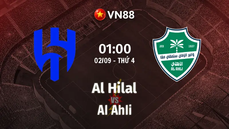 Nhận định bóng đá Al Hilal vs Al Ahli, 01h00 ngày 2/9 Saudi Pro League