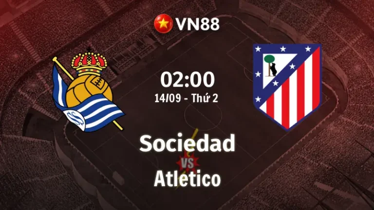 Nhận định bóng đá Sociedad vs Atletico, 02h00 ngày 14/9 La Liga