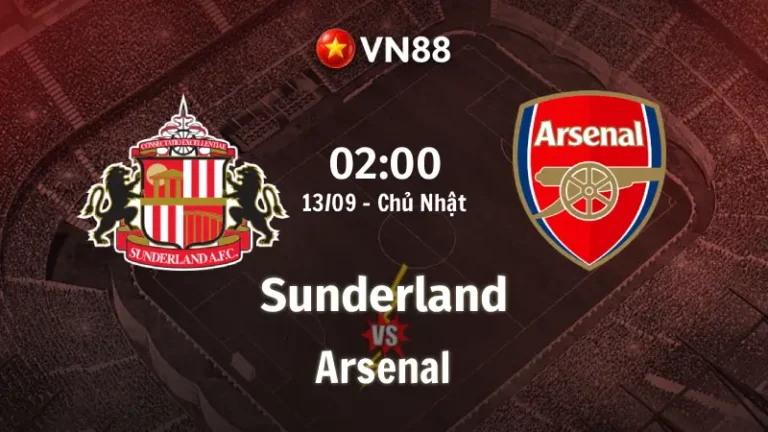 Nhận định bóng đá Sunderland vs Arsenal, 02h00 ngày 13/9 Premier League
