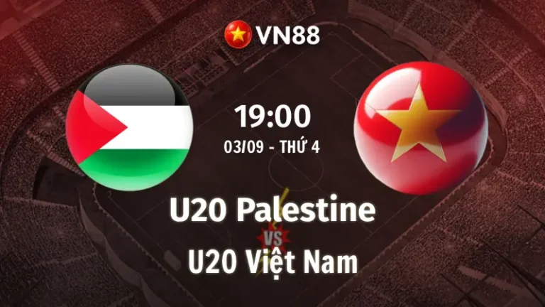 Nhận định bóng đá U20 Palestine vs U20 Việt Nam, 19h00 ngày 3/9 U20 châu Á