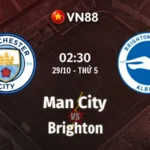 Nhận định bóng đá Man City vs Brighton, 02h30 ngày 29/10 Cúp Liên đoàn Anh